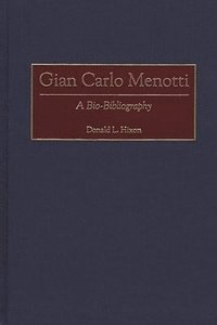 bokomslag Gian Carlo Menotti