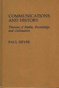 bokomslag Communications and History