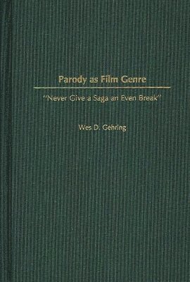 bokomslag Parody as Film Genre