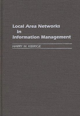 bokomslag Local Area Networks in Information Management