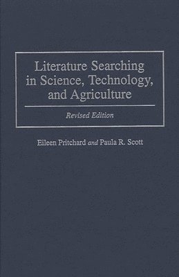 bokomslag Literature Searching in Science, Technology, and Agriculture, 2nd Edition