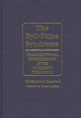 Chris Bassford - Spit-Shine Syndrome, Inbunden