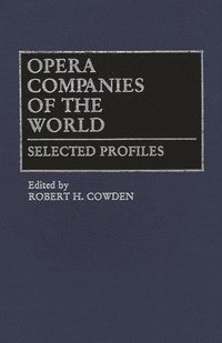 bokomslag Opera Companies of the World