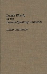 bokomslag Jewish Elderly in the English-Speaking Countries