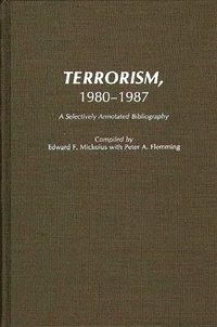 bokomslag Terrorism, 1980-1987