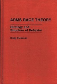 bokomslag Arms Race Theory