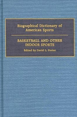 bokomslag Biographical Dictionary of American Sports