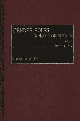 Carole A. Beere - Gender Roles, Inbunden