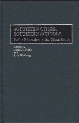 Southern Cities, Southern Schools 1