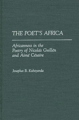Aurelia Kubayanda - Poet's Africa, Inbunden