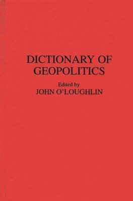 bokomslag Dictionary of Geopolitics