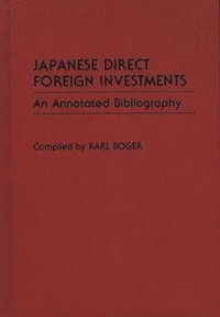 bokomslag Japanese Direct Foreign Investments