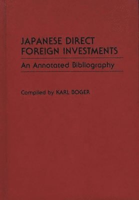 bokomslag Japanese Direct Foreign Investments