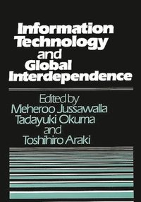 bokomslag Information Technology and Global Interdependence