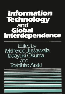 Information Technology and Global Interdependence 1