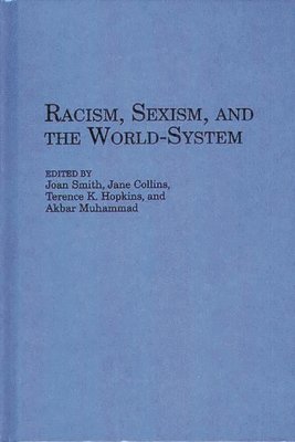 bokomslag Racism, Sexism, and the World-System