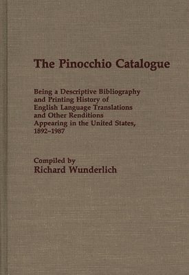 Richard Wunderlich - Pinocchio Catalogue, Inbunden