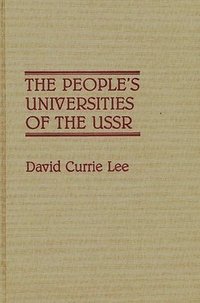 bokomslag The People's Universities of the USSR