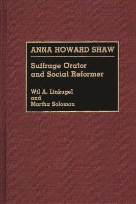 bokomslag Anna Howard Shaw