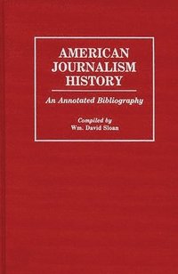 bokomslag American Journalism History