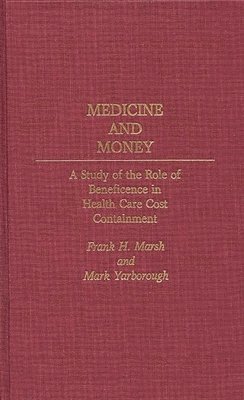 bokomslag Medicine and Money