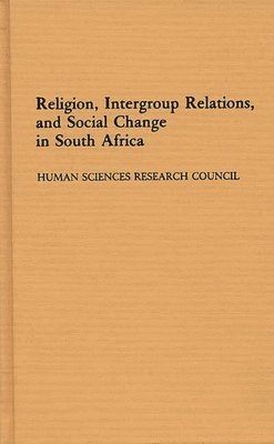 Religion, Intergroup Relations, and Social Change in South Africa 1