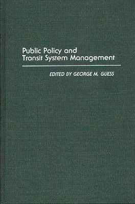 bokomslag Public Policy and Transit System Management