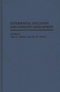 bokomslag Experiential Education for Community Development