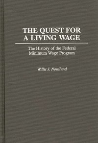 bokomslag The Quest for a Living Wage
