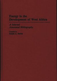 bokomslag Energy in the Development of West Africa