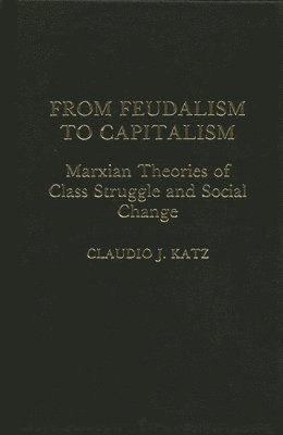 From Feudalism to Capitalism 1