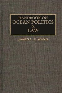 bokomslag Handbook on Ocean Politics and Law