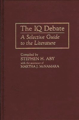 Stephen H. Aby, Martha J. McNamara, Stephen H. Aby, Martha J. McNamara - IQ Debate, Inbunden