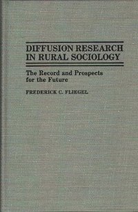 bokomslag Diffusion Research in Rural Sociology