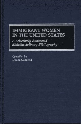 Immigrant Women in the United States 1