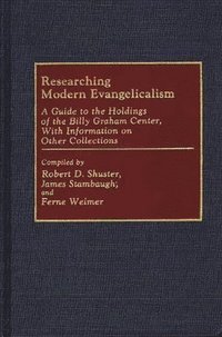 bokomslag Researching Modern Evangelicalism