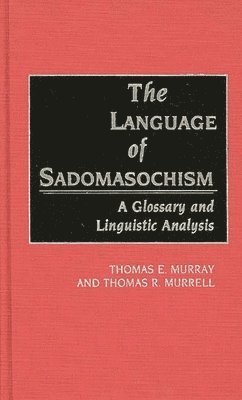 The Language of Sadomasochism 1