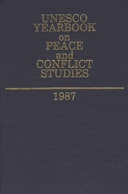 bokomslag Unesco Yearbook on Peace and Conflict Studies 1987