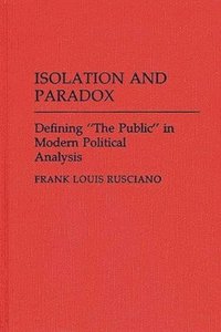 bokomslag Isolation and Paradox