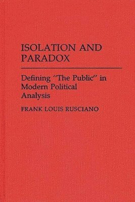 bokomslag Isolation and Paradox