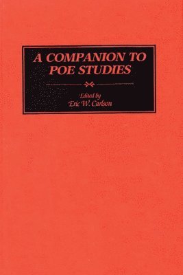 A Companion to Poe Studies 1