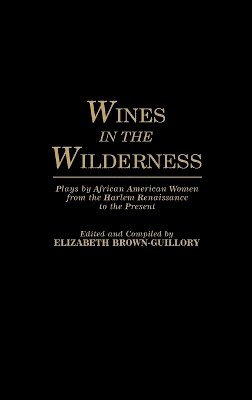 Wines in the Wilderness 1