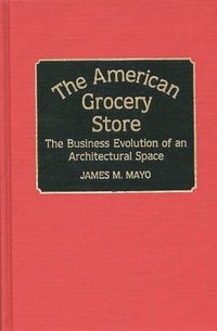 bokomslag American Grocery Store
