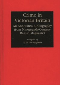 bokomslag Crime in Victorian Britain
