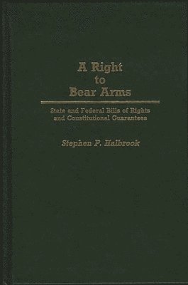 bokomslag A Right to Bear Arms