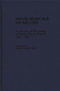bokomslag Movie Musicals on Record
