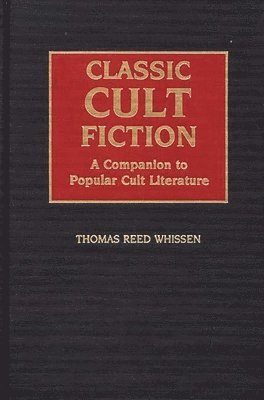 bokomslag Classic Cult Fiction