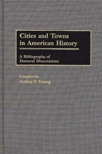 bokomslag Cities and Towns in American History