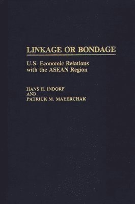 Hans H. Indorf, Patrick M. Mayerchak - Linkage or Bondage, Inbunden