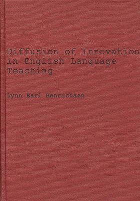 Diffusion of Innovations in English Language Teaching 1